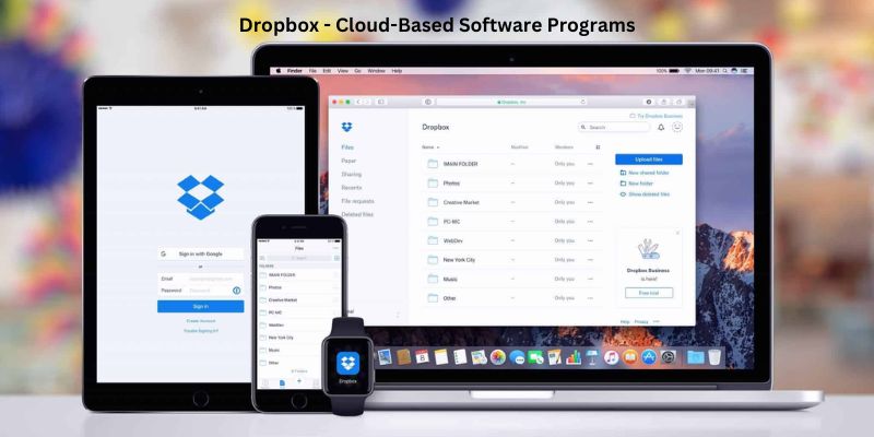 Dropbox - Cloud-Based Software Programs