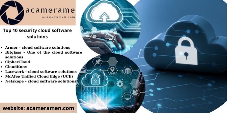 Top 10 security cloud software solutions