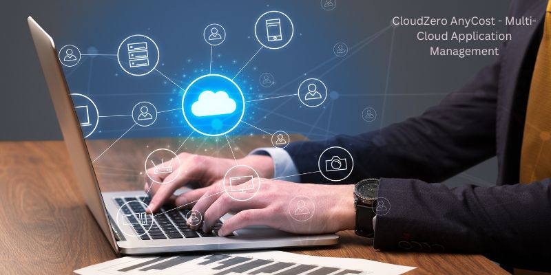 CloudZero AnyCost - Multi-Cloud Application Management