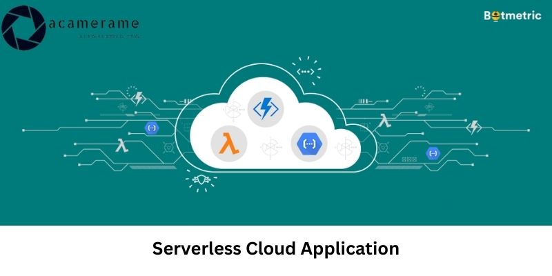 Serverless Cloud Application