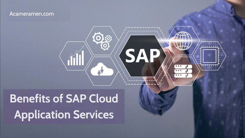 Benefits of SAP Cloud Application Services