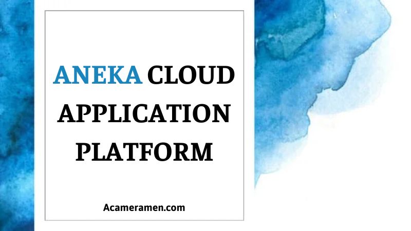 Aneka Cloud Application Platform